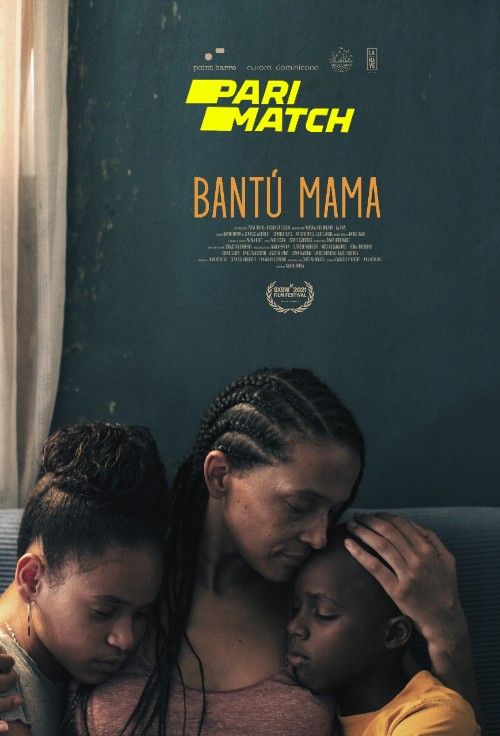 Bantu Mama (2021) Hindi [Voice Over] Dubbed WEBRip download full movie